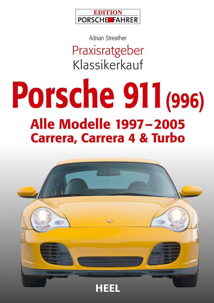 Praxisratgeber Klassikerkauf  911 (996)