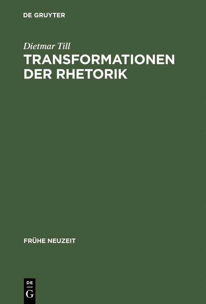 Transformationen der Rhetorik - Dietmar Till