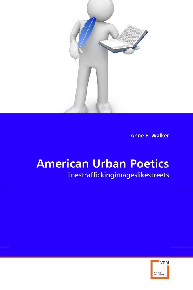 American Urban Poetics