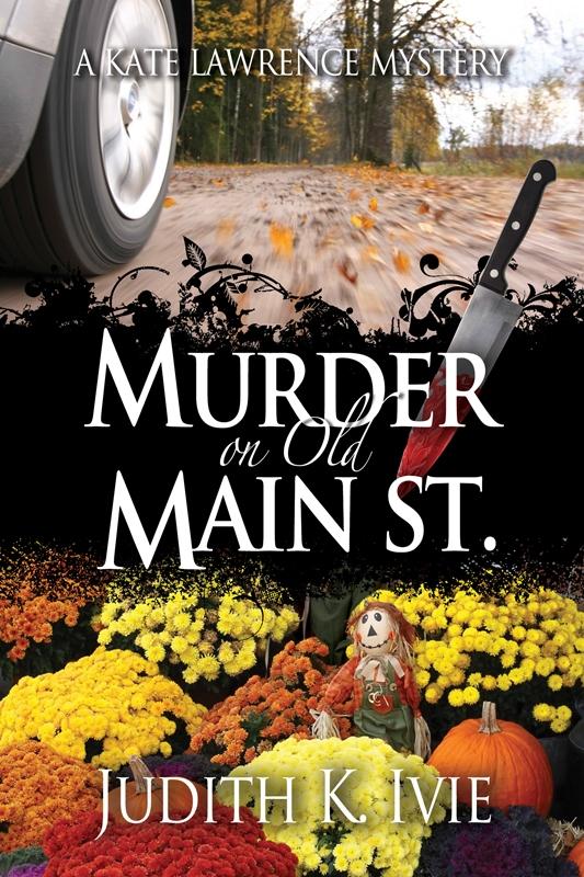 Ivie J: Murder on Old Main Street