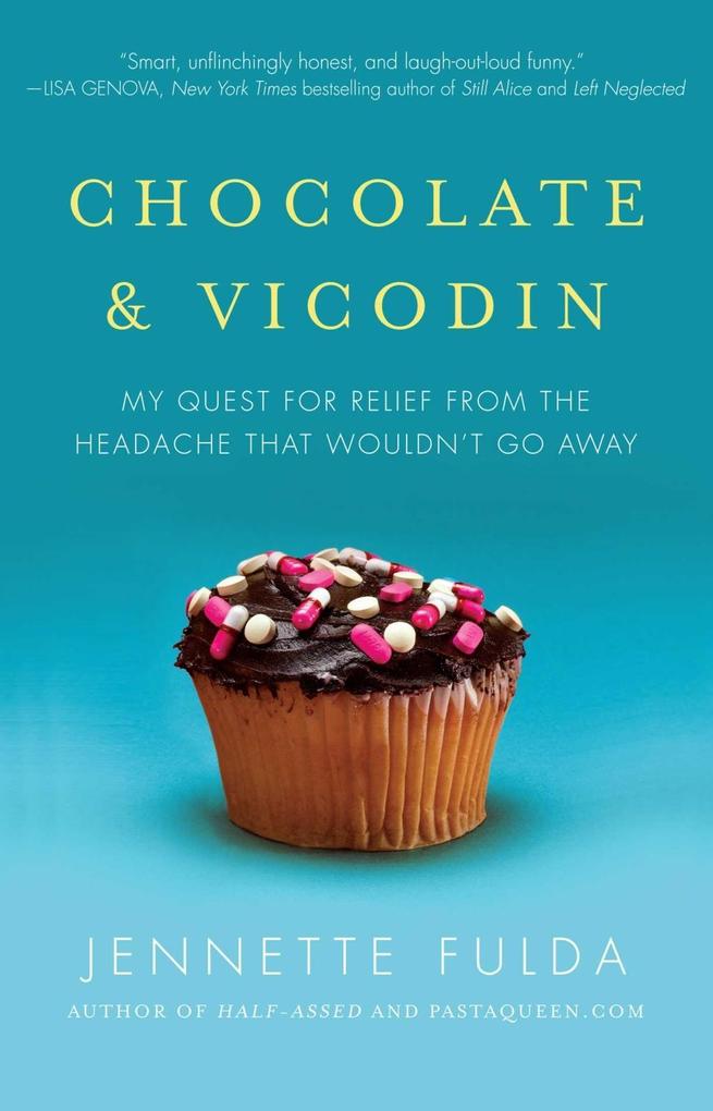 Chocolate & Vicodin