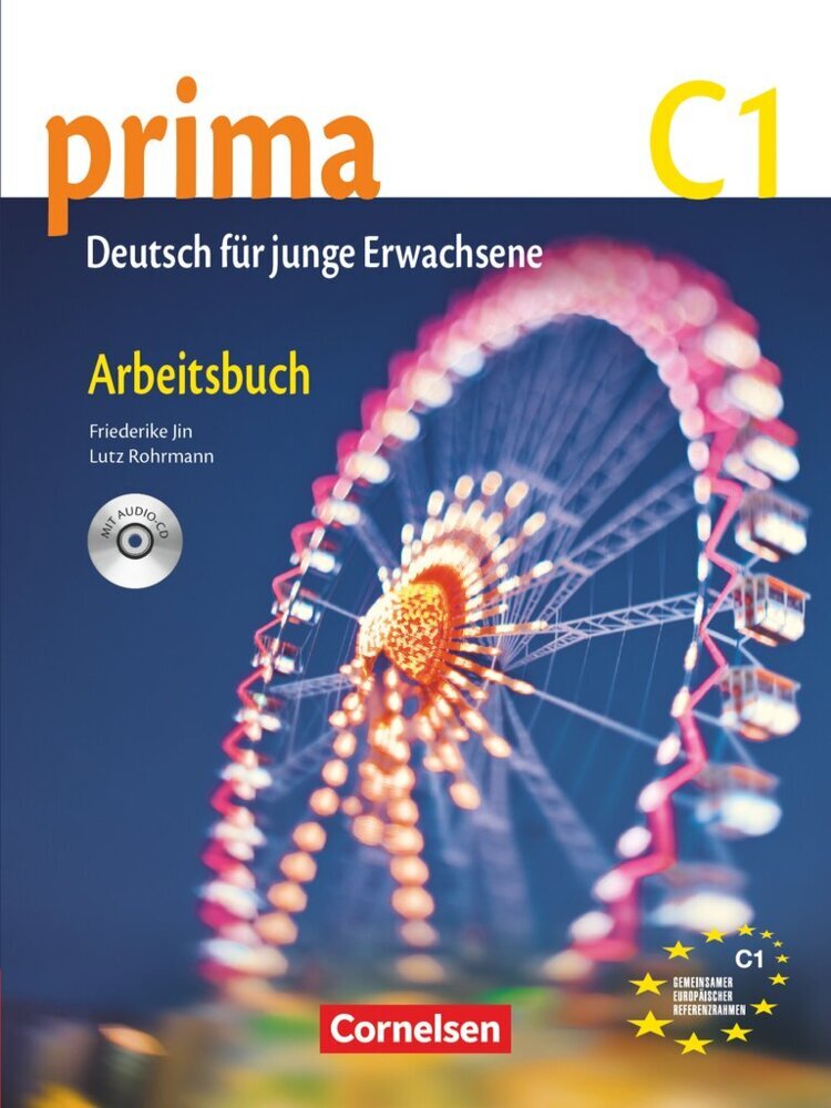 Cornelsen Verlag Gmbh Prima C1: Band 7. Arbeitsbuch Mit Audio-Cd