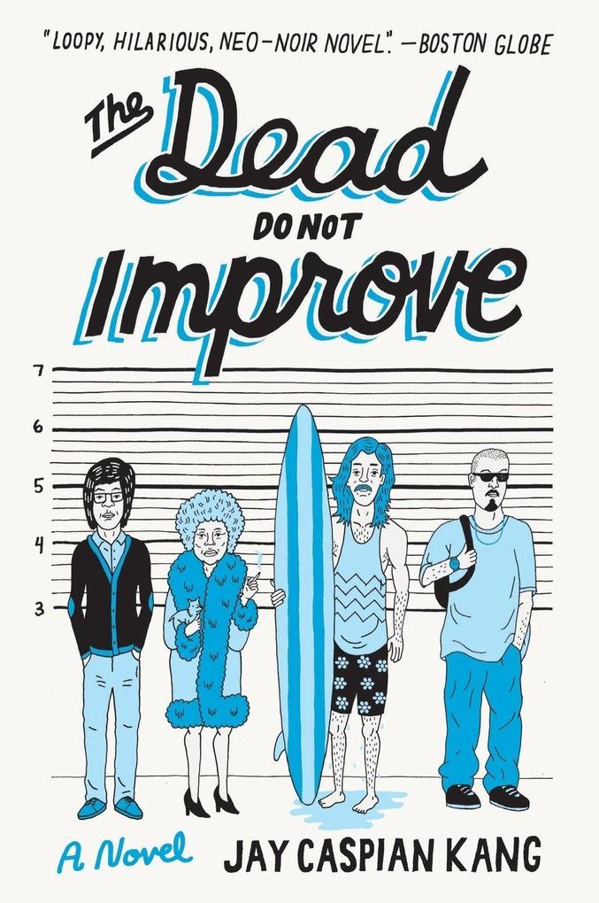 The Dead Do Not Improve