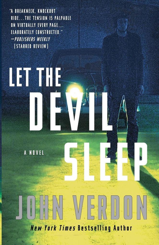 Let the Devil Sleep (Dave Gurney No. 3)