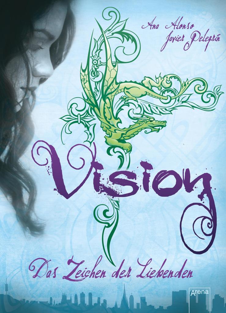 Vision - Ana Alonso/ Javier Pelegrín