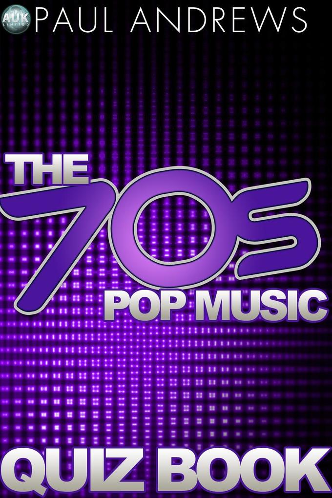 70s Pop Music Quiz Book