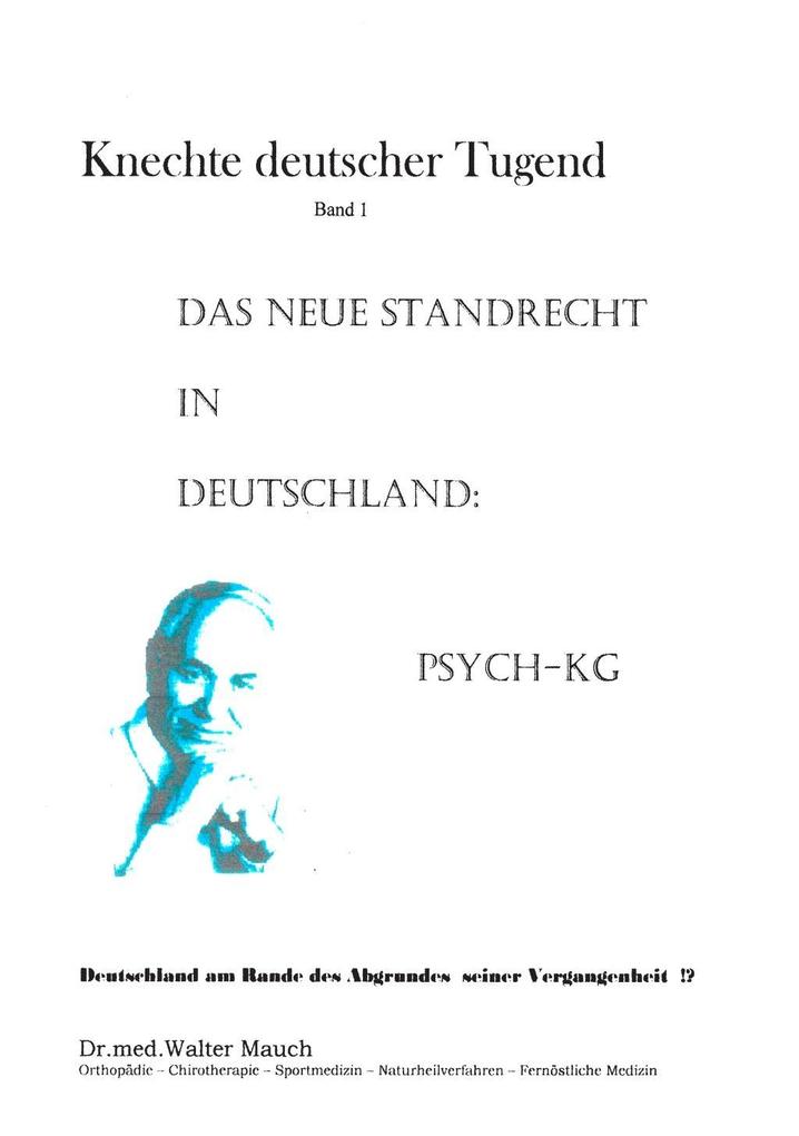 Knechte deutscher Tugend Band I