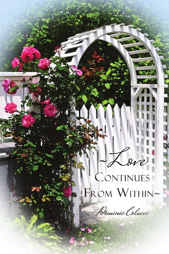 ~Love Continues From Within~