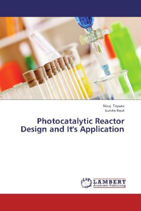 Photocatalytic Reactor  and It‘s Application