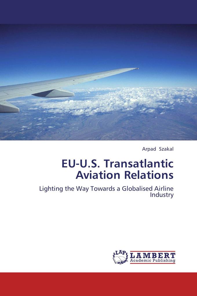 EU-U.S. Transatlantic Aviation Relations