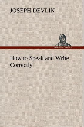 Image of How to Speak and Write Correctly