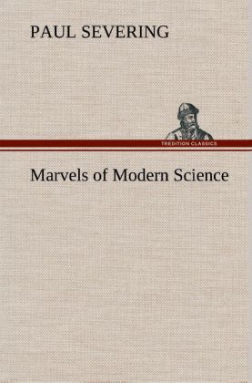 Image of Marvels of Modern Science