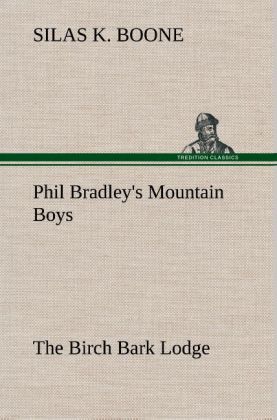 Image of Phil Bradley's Mountain Boys The Birch Bark Lodge