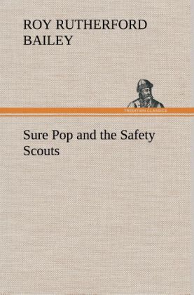 Image of Sure Pop and the Safety Scouts