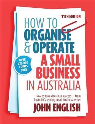 How to Organise & Operate a Small Business in Australia