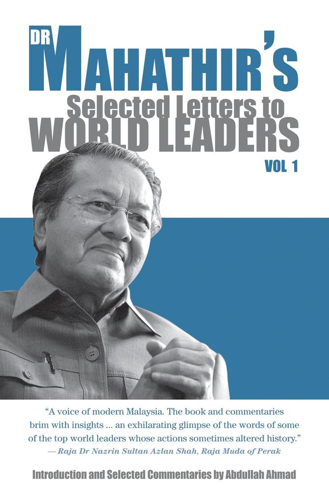 Dr Mahthir‘s Selected Letters to World Leader