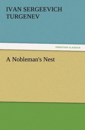 A Nobleman‘s Nest
