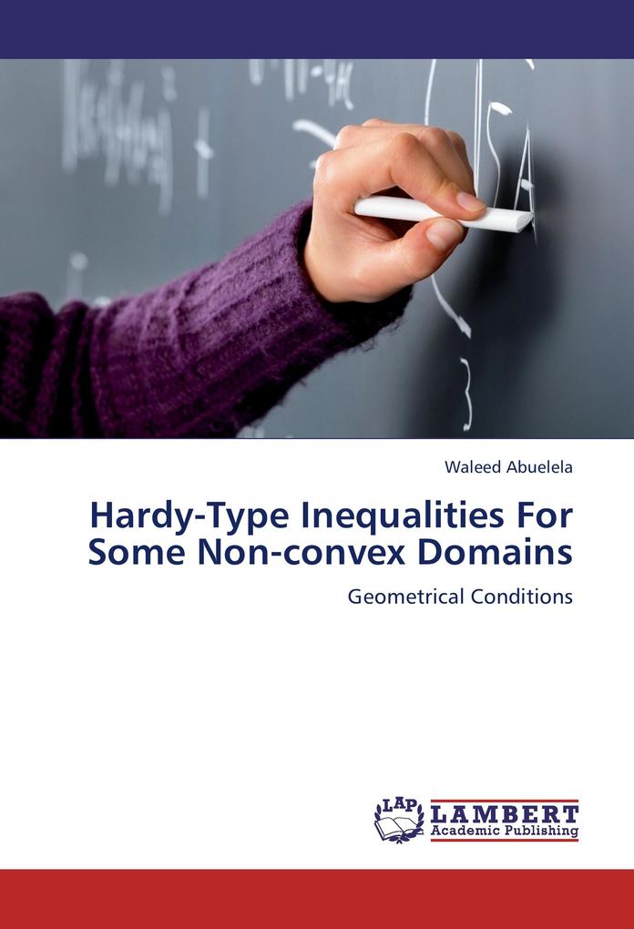 Hardy-Type Inequalities For Some Non-convex Domains