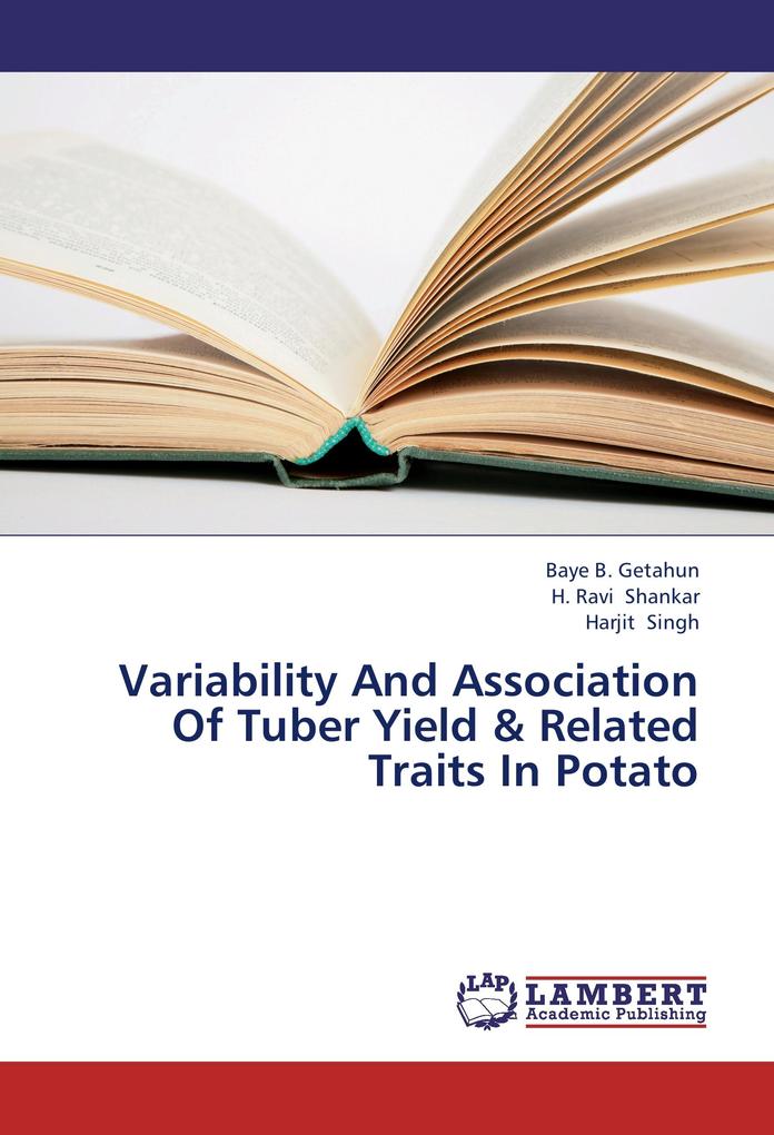 Variability And Association Of Tuber Yield & Related Traits In Potato
