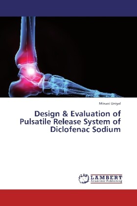  & Evaluation of Pulsatile Release System of Diclofenac Sodium