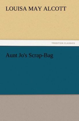 Aunt Jo‘s Scrap-Bag