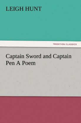 Captain Sword and Captain Pen A Poem
