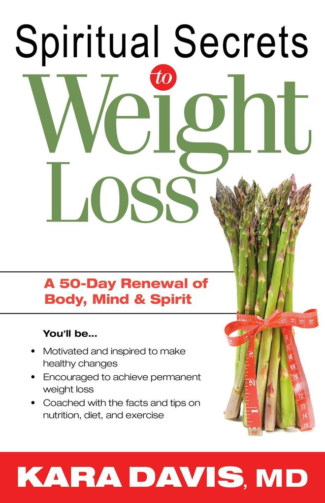 Spiritual Secrets To Weight Loss