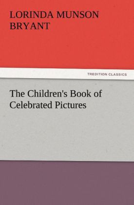 The Children‘s Book of Celebrated Pictures
