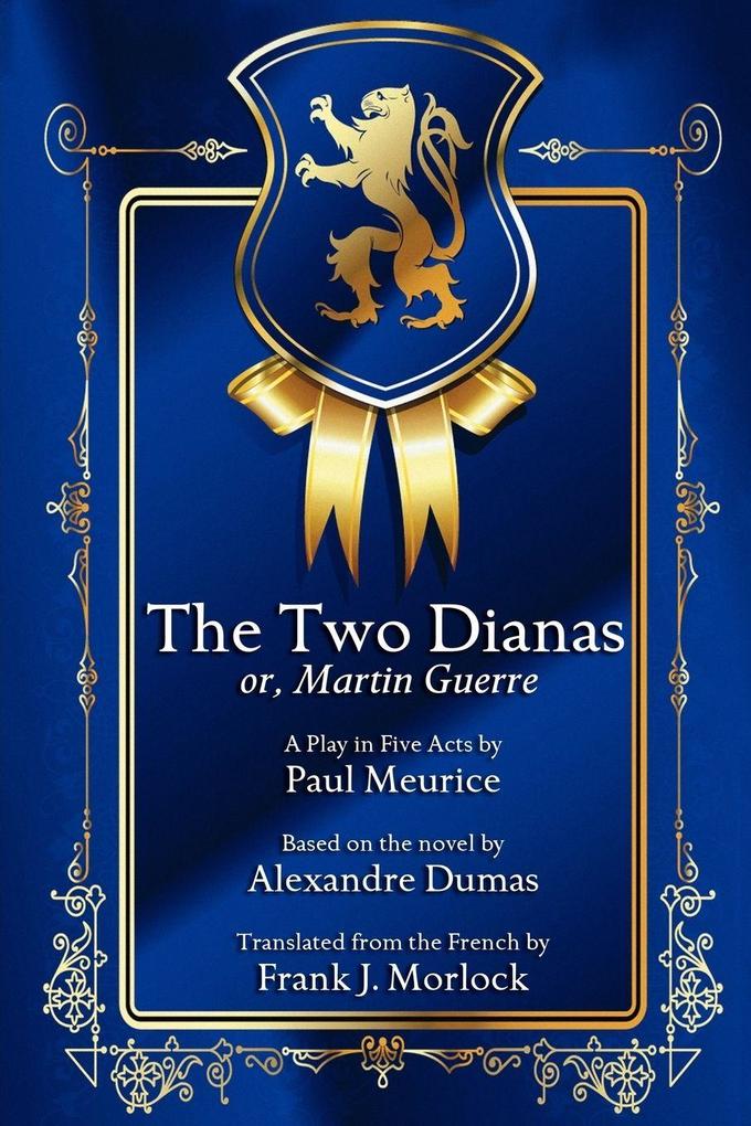 The Two Dianas; Or Martin Guerre