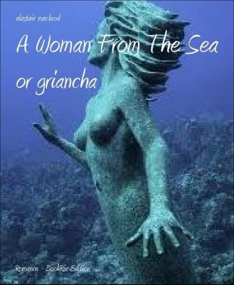 A Woman From The Sea