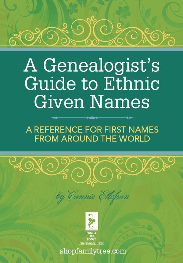 A Genealogist‘s Guide to Ethnic Names