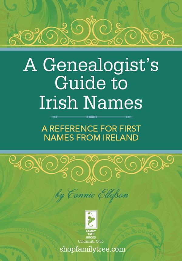 A Genealogist‘s Guide to Irish Names
