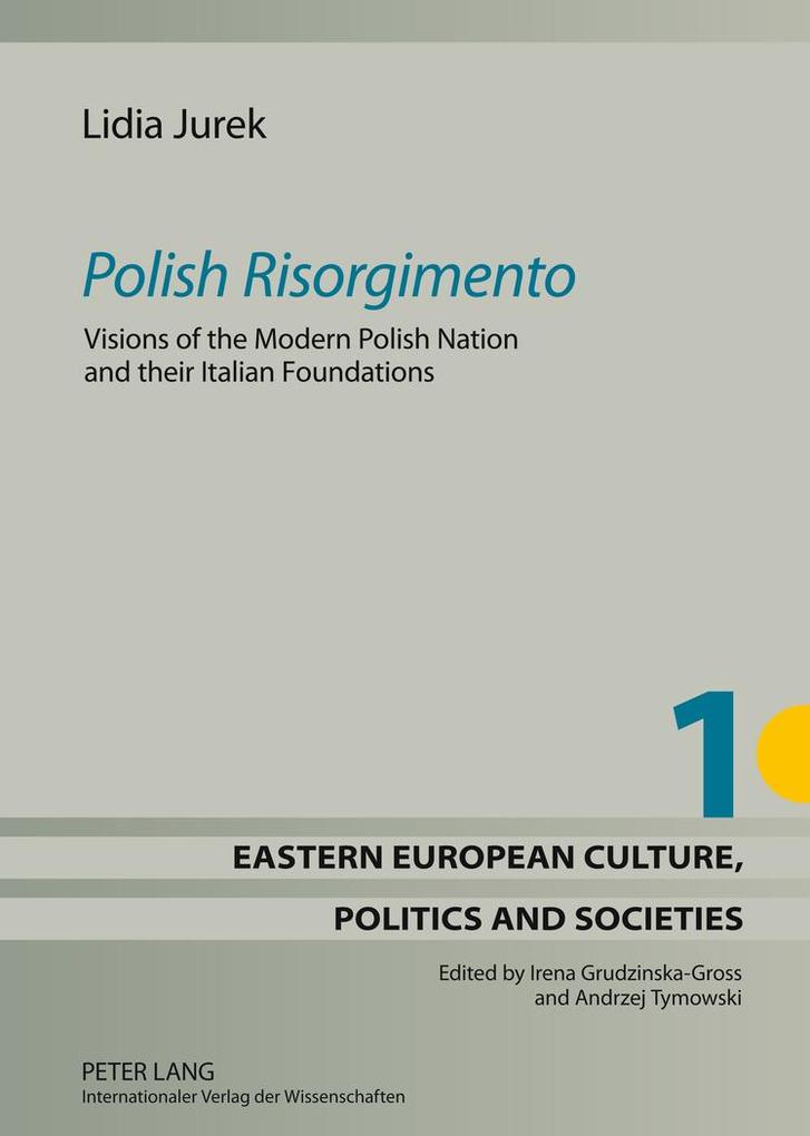 «Polish Risorgimento»