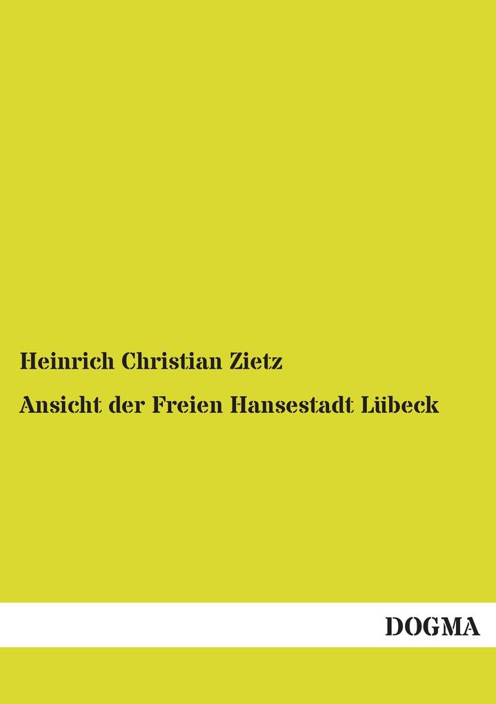 Ansicht der Freien Hansestadt Lübeck