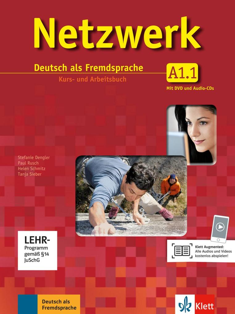 Netzwerk A1 in Teilbänden - Kurs- und Arbeitsbuch Teil 1 mit 2 Audio-CDs und DVD - Helen Schmitz/ Stefanie Dengler/ Tanja Mayr-Sieber/ Theo Scherling/ Paul Rusch