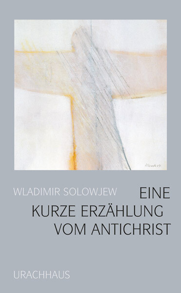 Image of Eine kurze Erzählung vom Antichrist