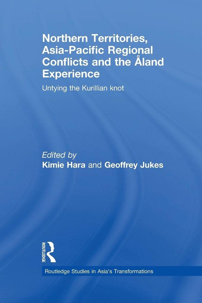 Northern Territories Asia-Pacific Regional Conflicts and the Aland Experience