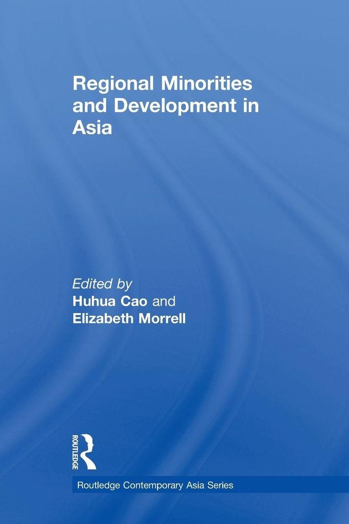 Regional Minorities and Development in Asia