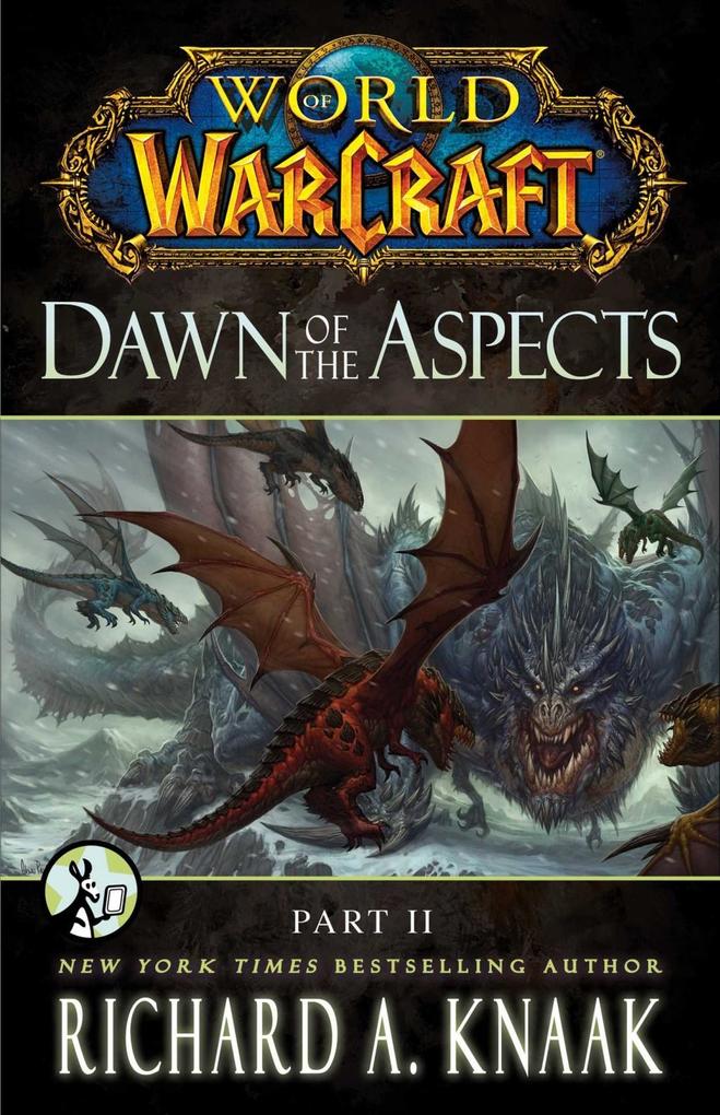 World of Warcraft: Dawn of the Aspects: Part II