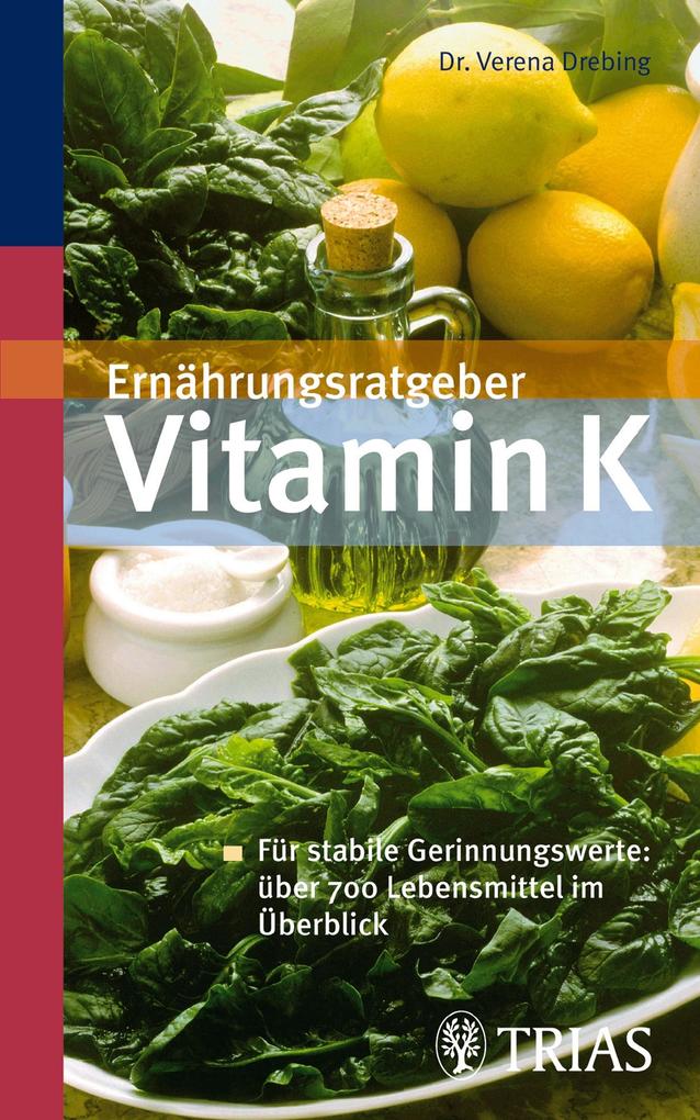 Ernährungsratgeber Vitamin K