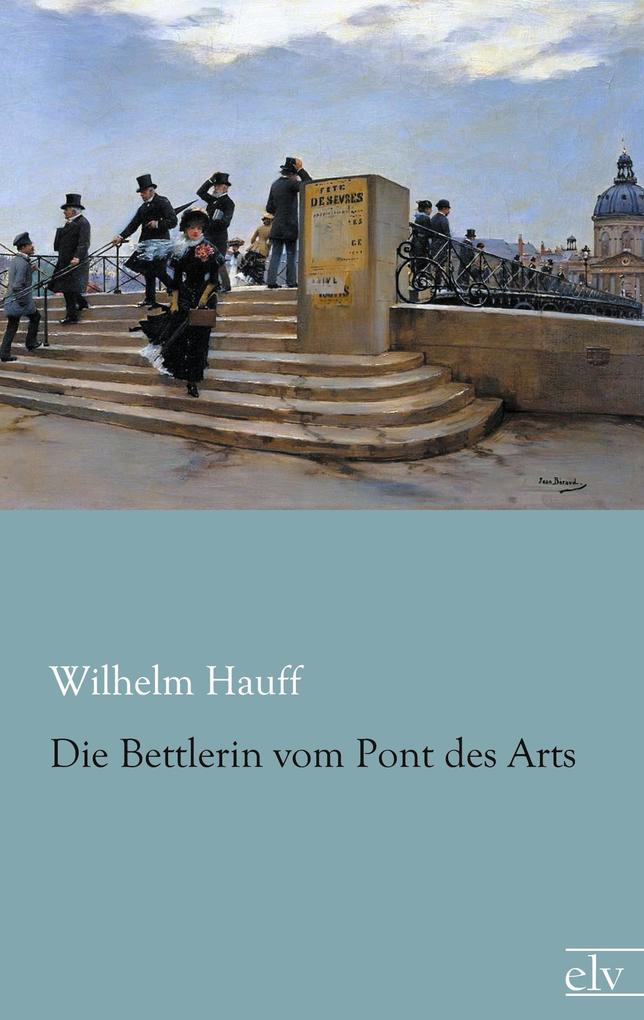 Die Bettlerin vom Pont des Arts