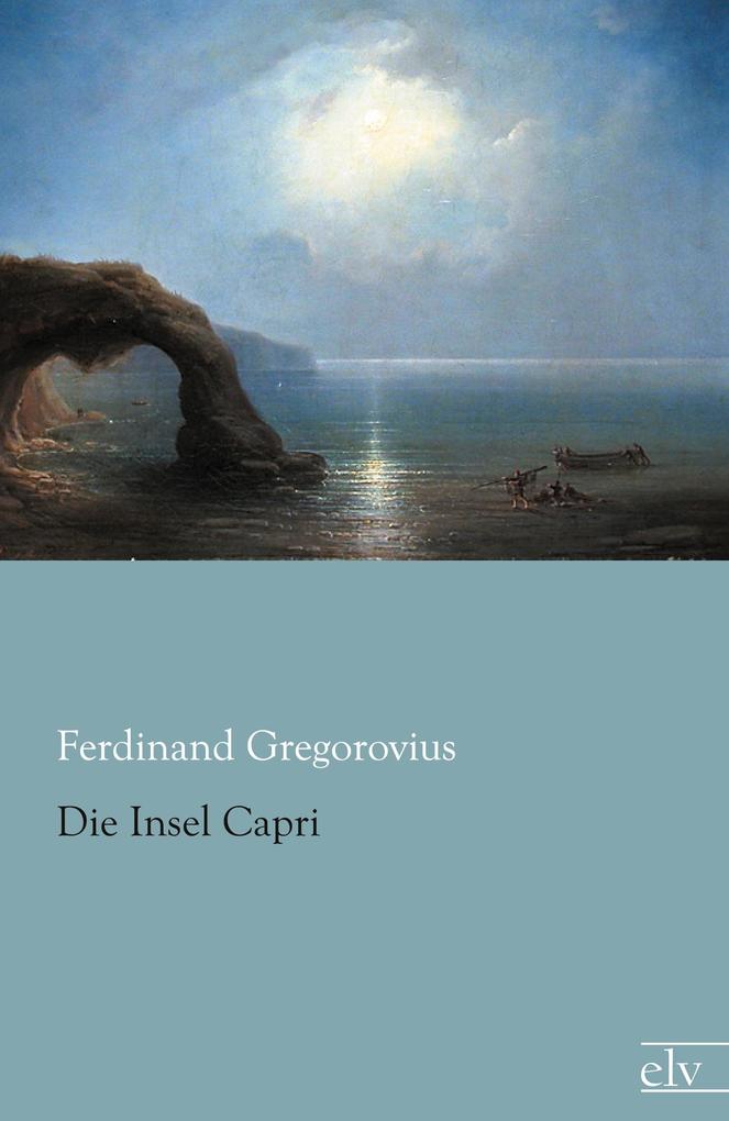 Die Insel Capri