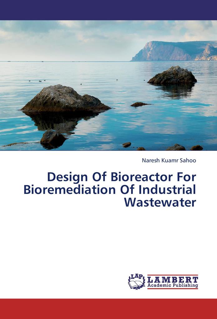  Of Bioreactor For Bioremediation Of Industrial Wastewater