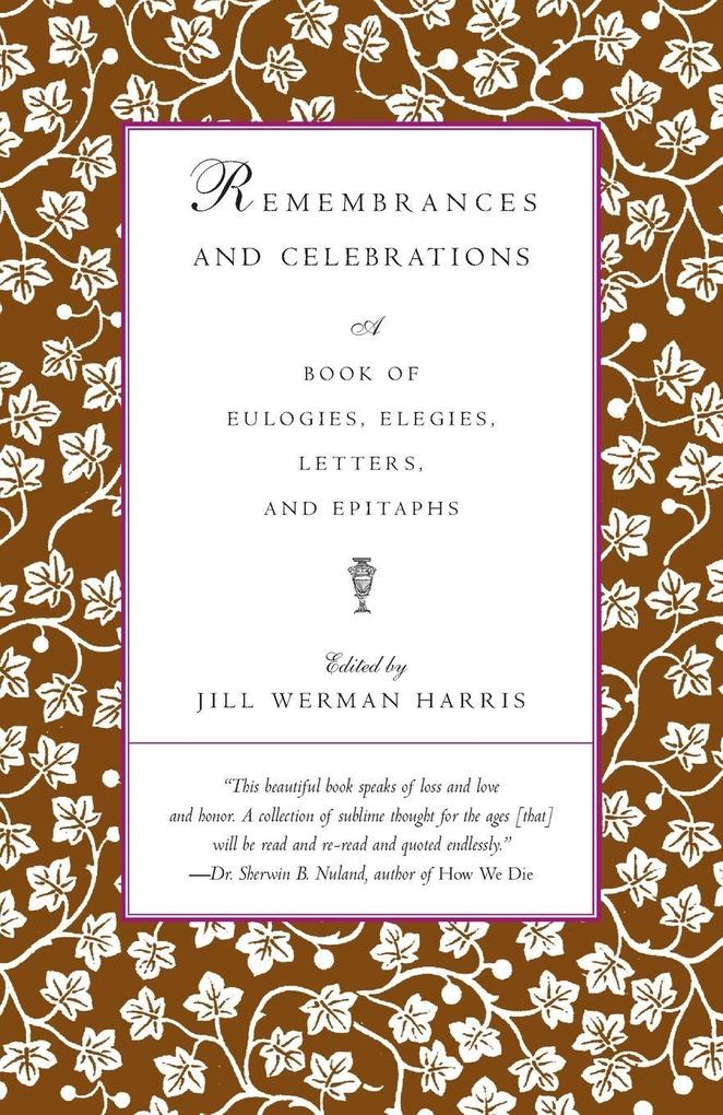 Remembrances and Celebrations