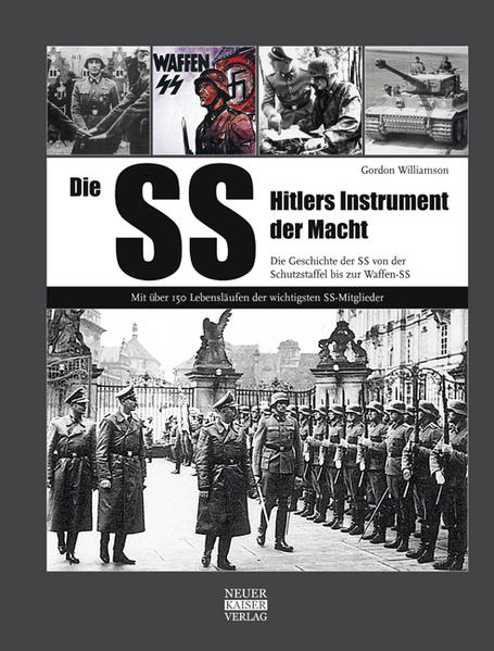 Neuer Kaiser Verlag Die Ss-Hitlers Instrument Der Macht