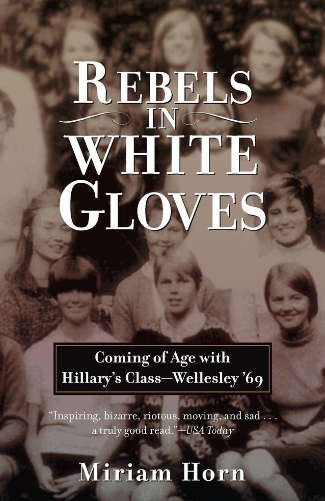 Rebels in White Gloves