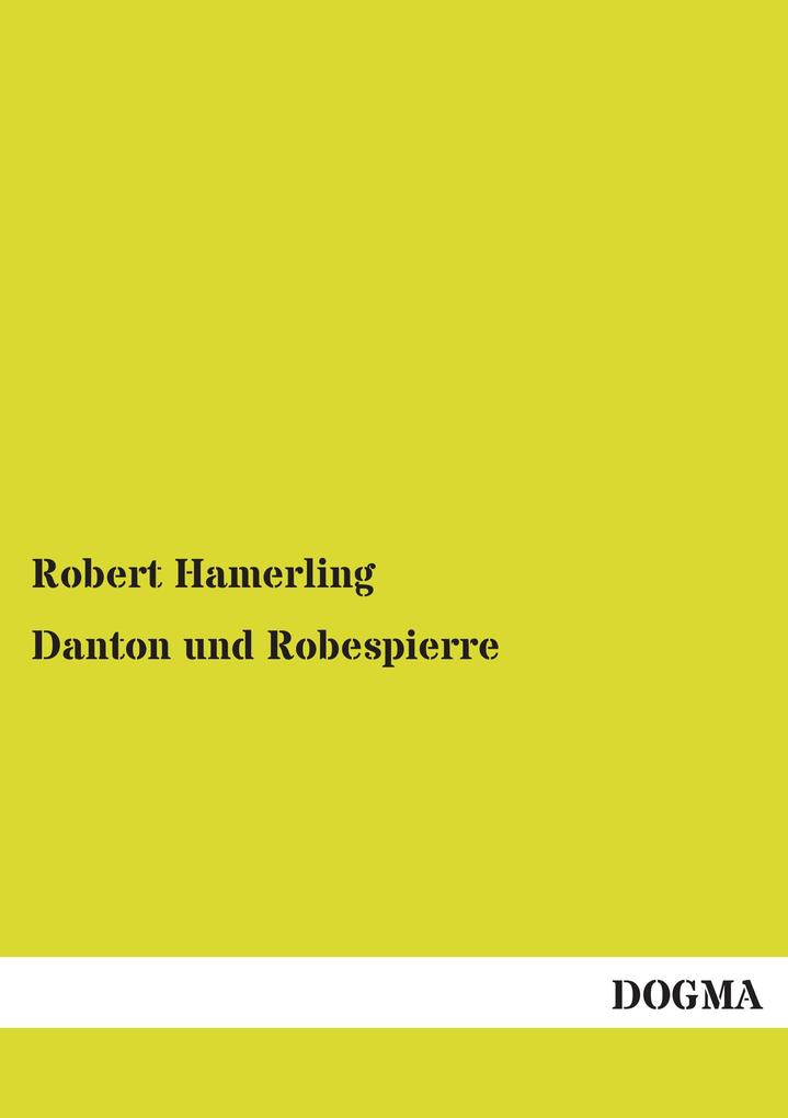 Danton und Robespierre