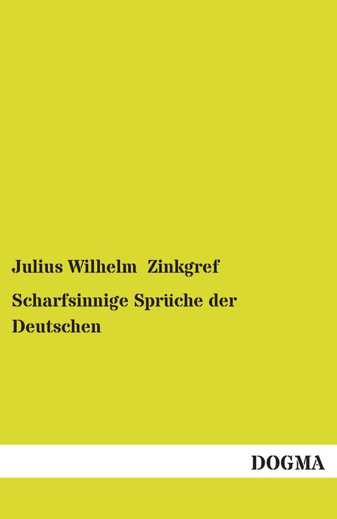 Scharfsinnige Sprüche der Deutschen
