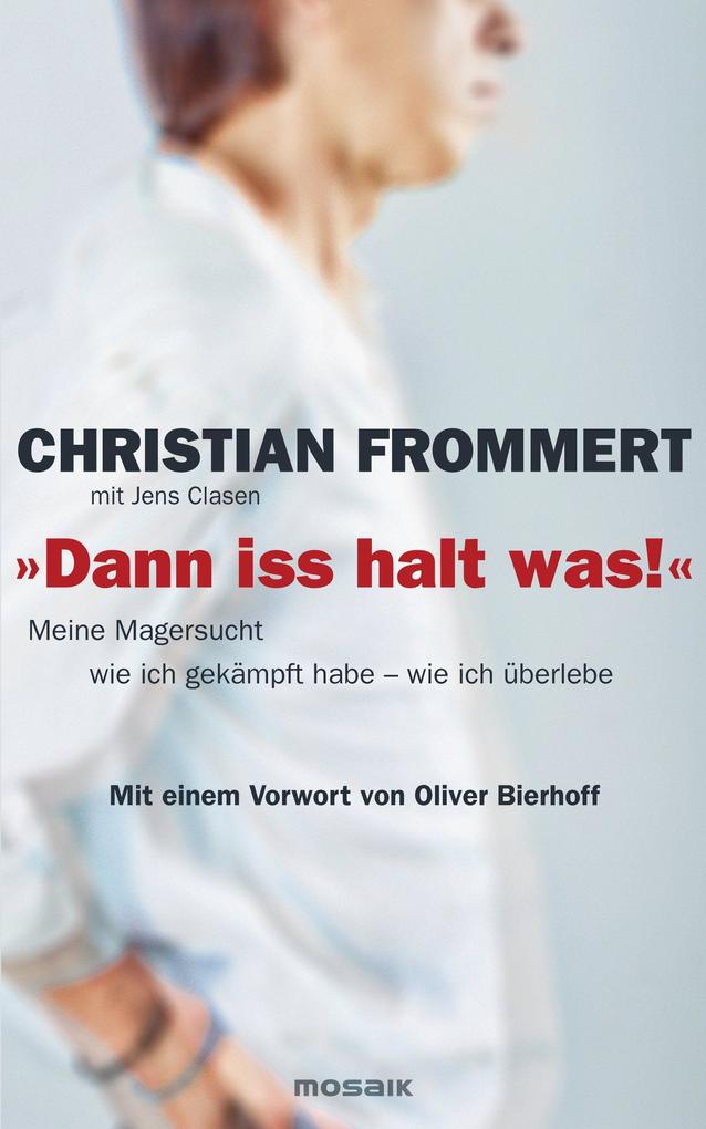 'Dann iss halt was!'