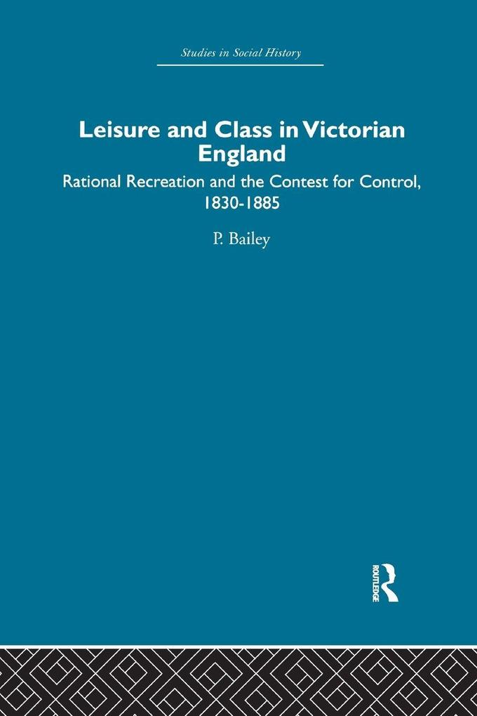 Leisure and Class in Victorian England
